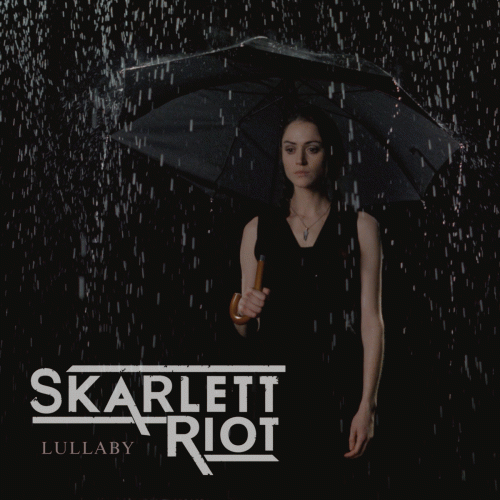 Skarlett Riot : Lullaby